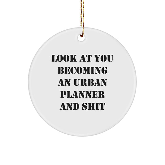 Funny Urban Planner Gifts from Friends to Urban Planner Man, Unique Circle Ornament for Urban Planner Lover, Christmas Unique Gifts - Image 1