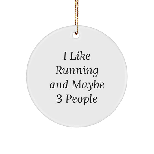 Running Christmas Ornament Gift for Coworkers - I Like Running And Maybe - Image 1
