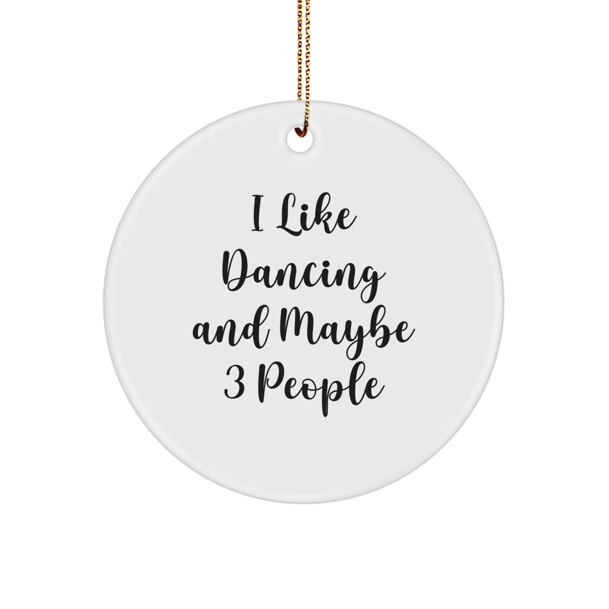 Dancing Christmas Ornament Gift for Family - Treasure, I Like Dancing - Image 1