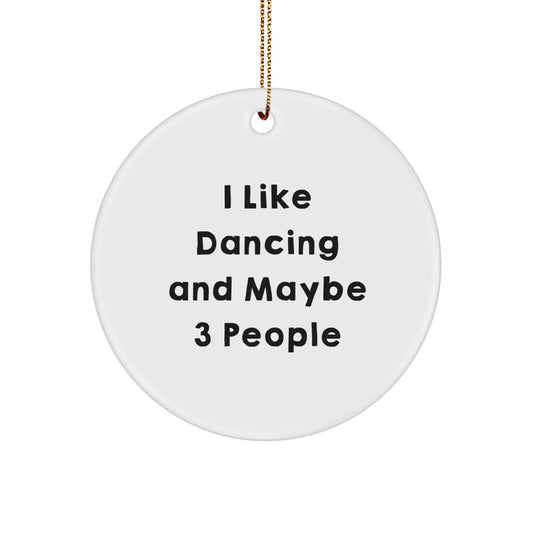 Dancing Christmas Ornament Favorite Gift for Kids - I Like Dancing Tone - Image 1