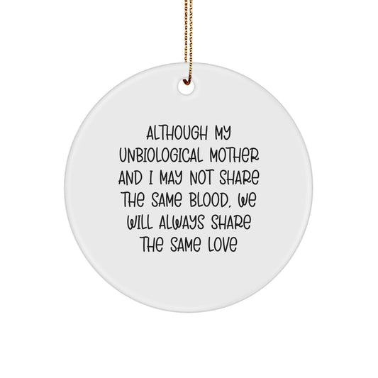 Unbiological Mother Keepsake Christmas Ornament for Her Heartfelt Gift - Image 1