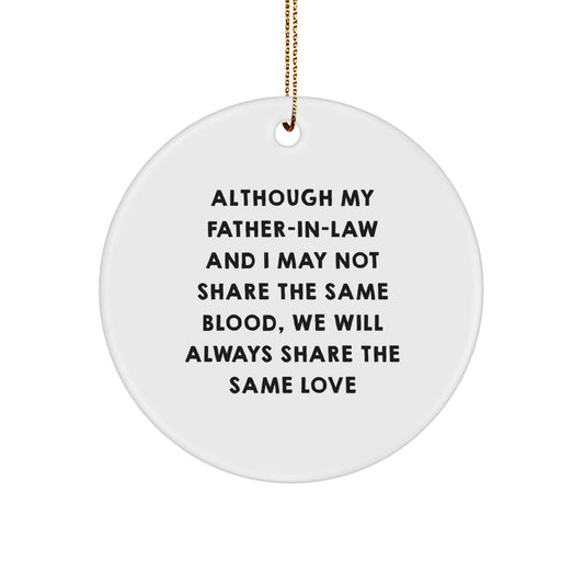 Christmas Ornament Gift Treasure For Family, Although My Father-in-law - Image 1