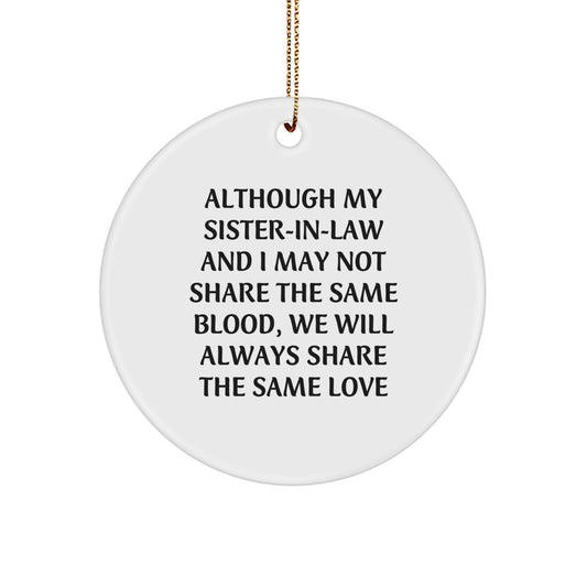 Funny Sister-in-law Gifts for Her, Inspirational Quotes Circle Ornament, Gifts from Family for Sister-in-law - Image 1