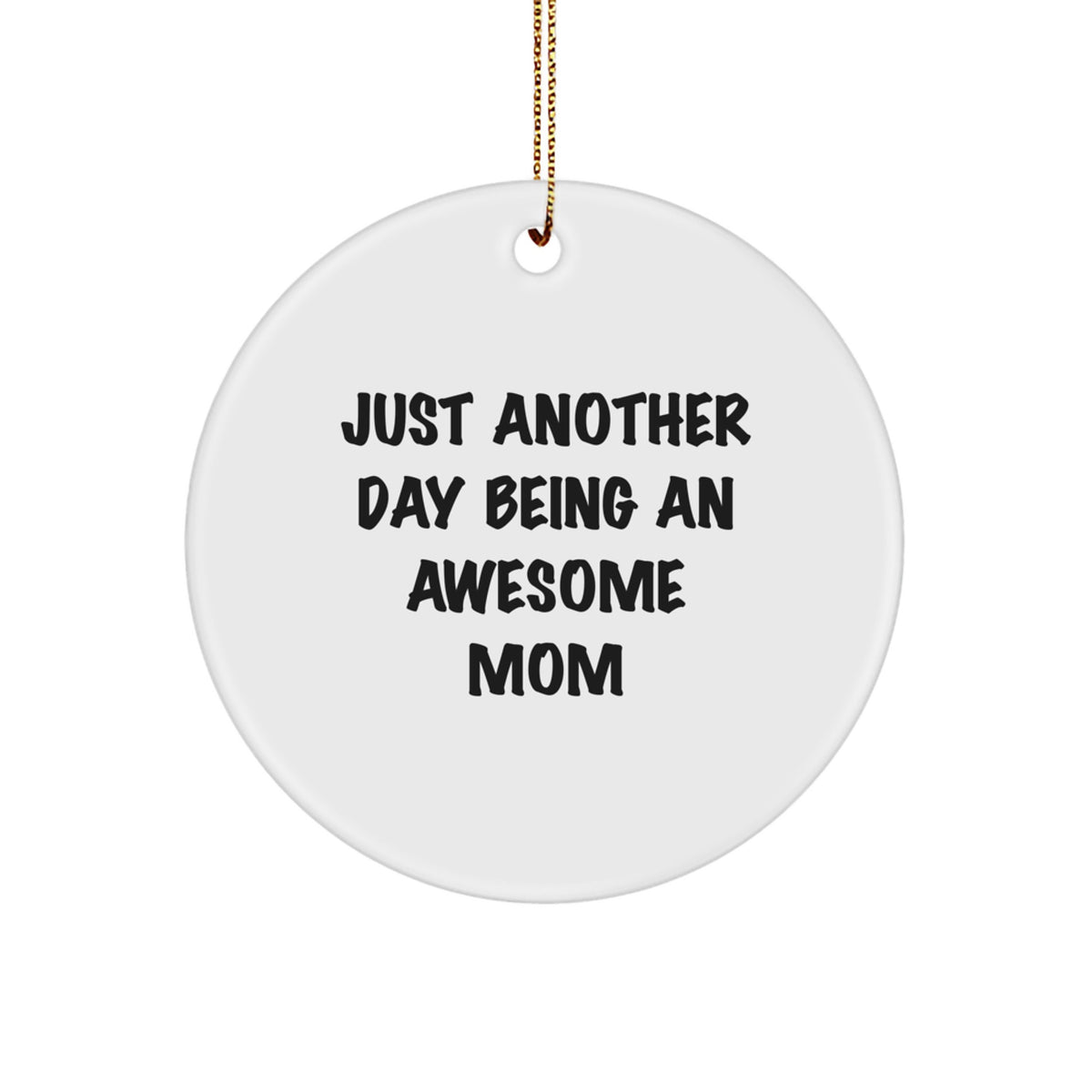 Playful Christmas Ornament Gift for Grandma - Awesome Mom Quote - Image 1