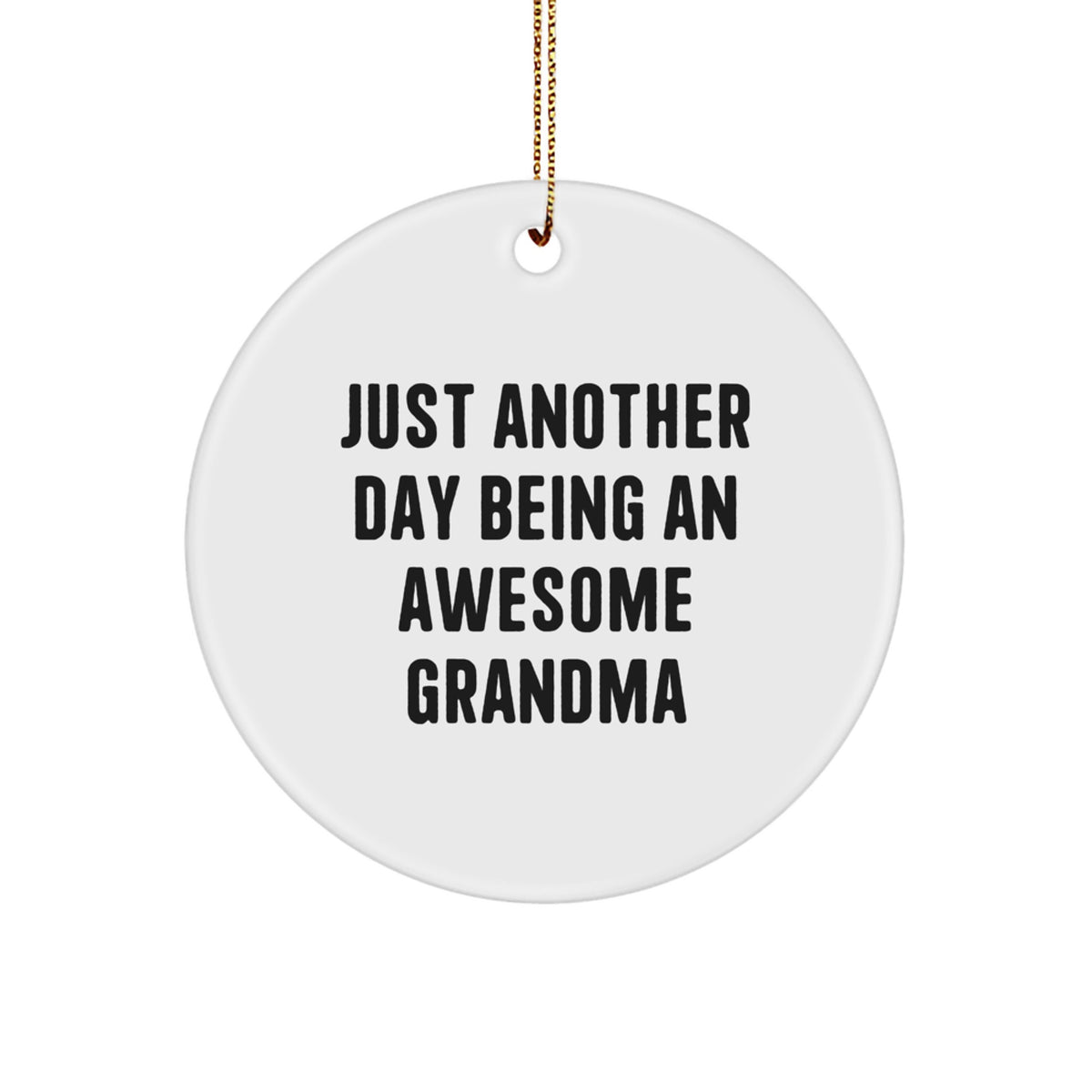 Christmas Ornament Gift for a Daughter Treasure Awesome Grandma Quote - Image 1