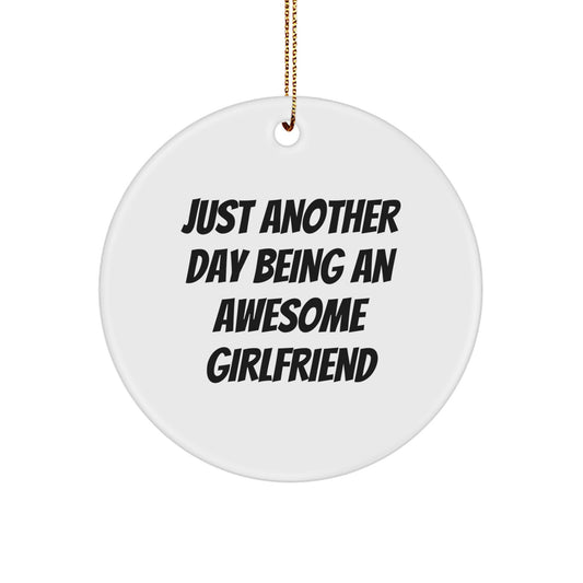 Girlfriend Christmas Ornament Gift Treasure for Family - Just Another - Image 1