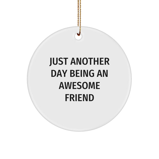 Friend Favorite White Circle Ornament for Kids – Christmas Gift - Image 1