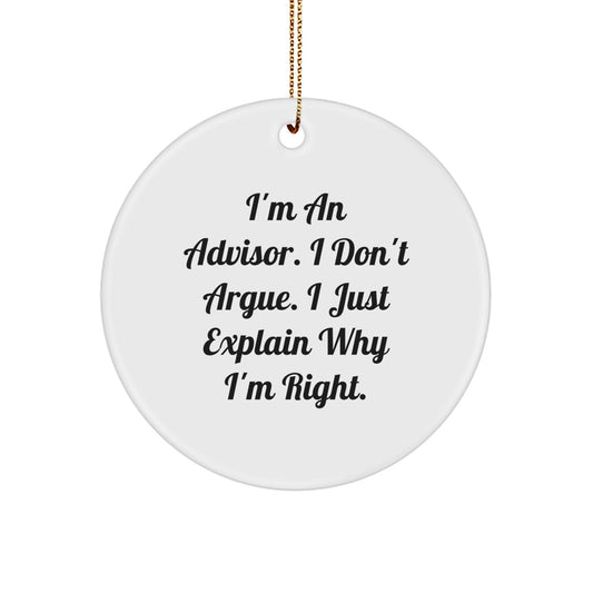 Funny Advisor Gifts, Christmas Unique Circle Ornaments for Advisor Friends, Gifts from Men to Women Advisor Coworkers - Image 1