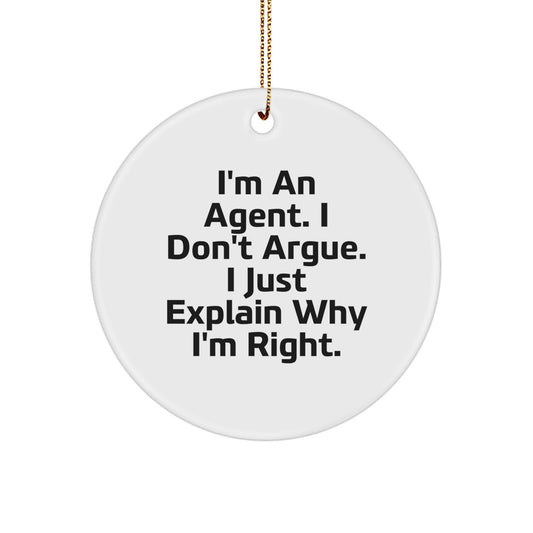 Funny Agent Gifts for Men, Agent Men Christmas Unique Gifts, 'I'm An Agent' White Circle Ornament from Friends - Image 1