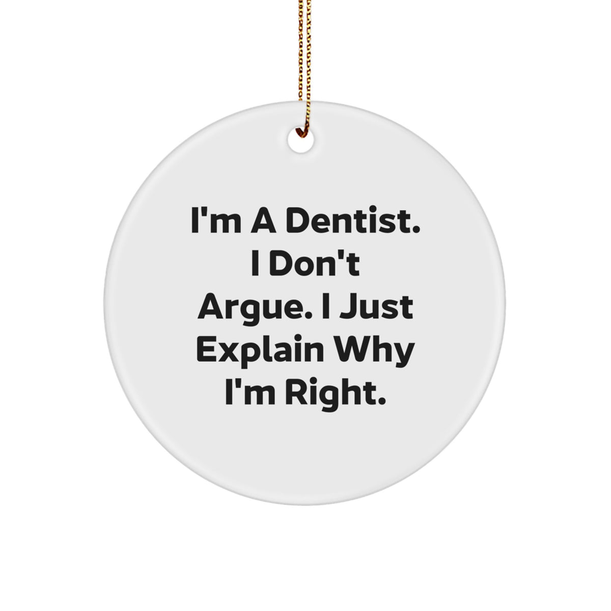 Christmas Gift for Her Dentist Circle Ornament Present - Image 1
