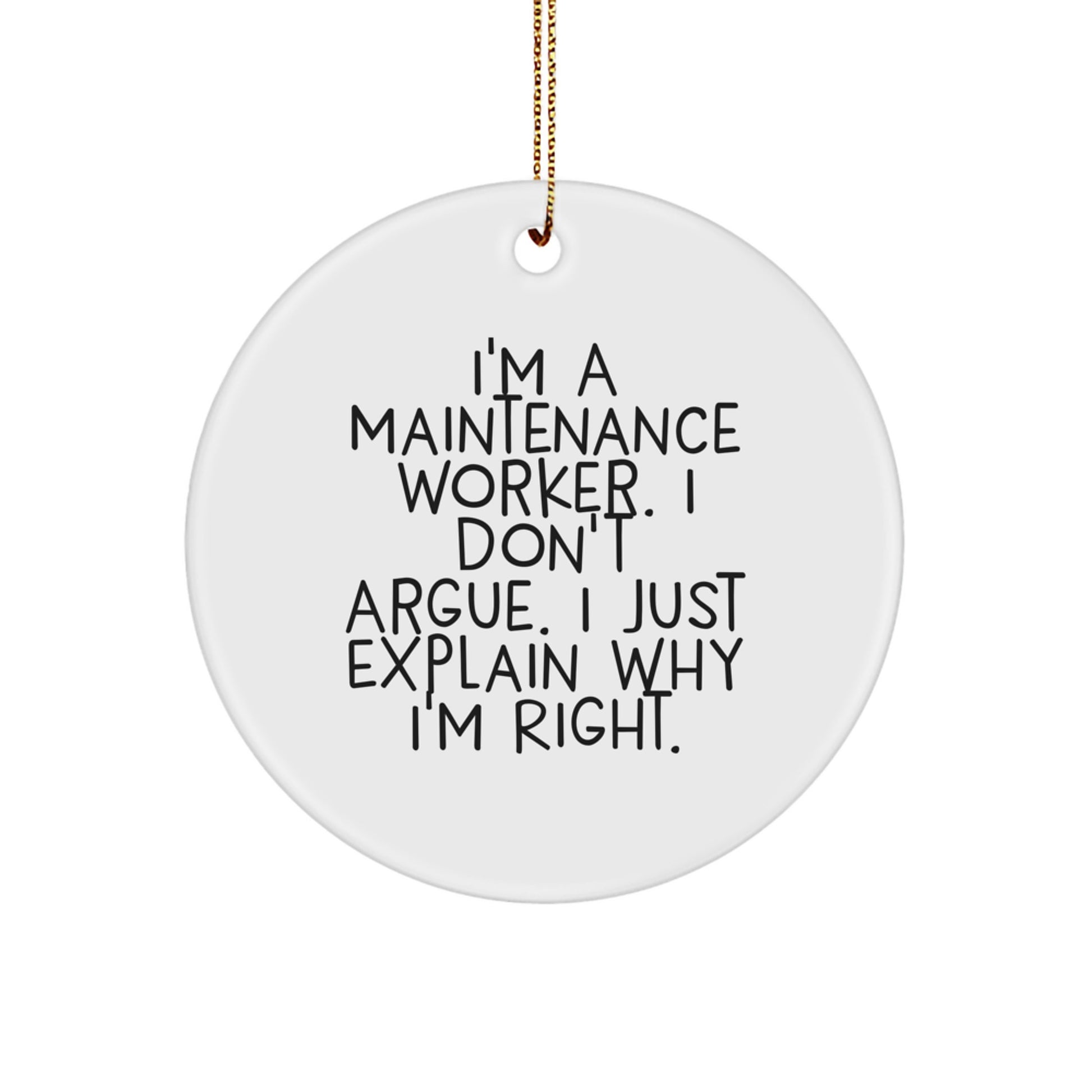 Maintenance Worker Funny Circle Ornament Gifts from Friends, Coworkers, Family for Men, Women - Image 1