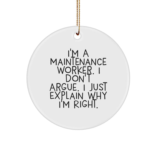 Maintenance Worker Funny Circle Ornament Gifts from Friends, Coworkers, Family for Men, Women - Image 1