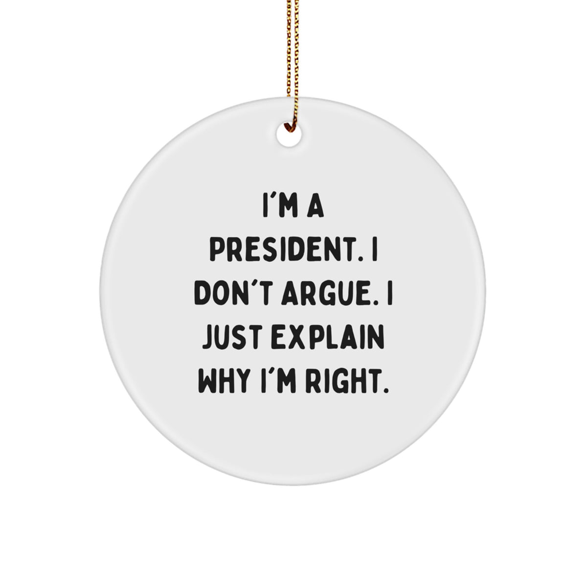 For Family Treasure President Circle Ornament Christmas Gift - Image 1