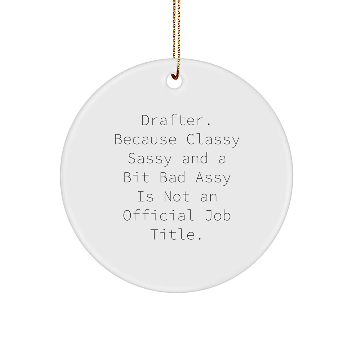 MDF Circle Ornament for a Best Friend – Drafter Christmas Gift - Image 1