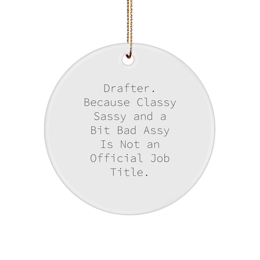MDF Circle Ornament for a Best Friend – Drafter Christmas Gift - Image 1