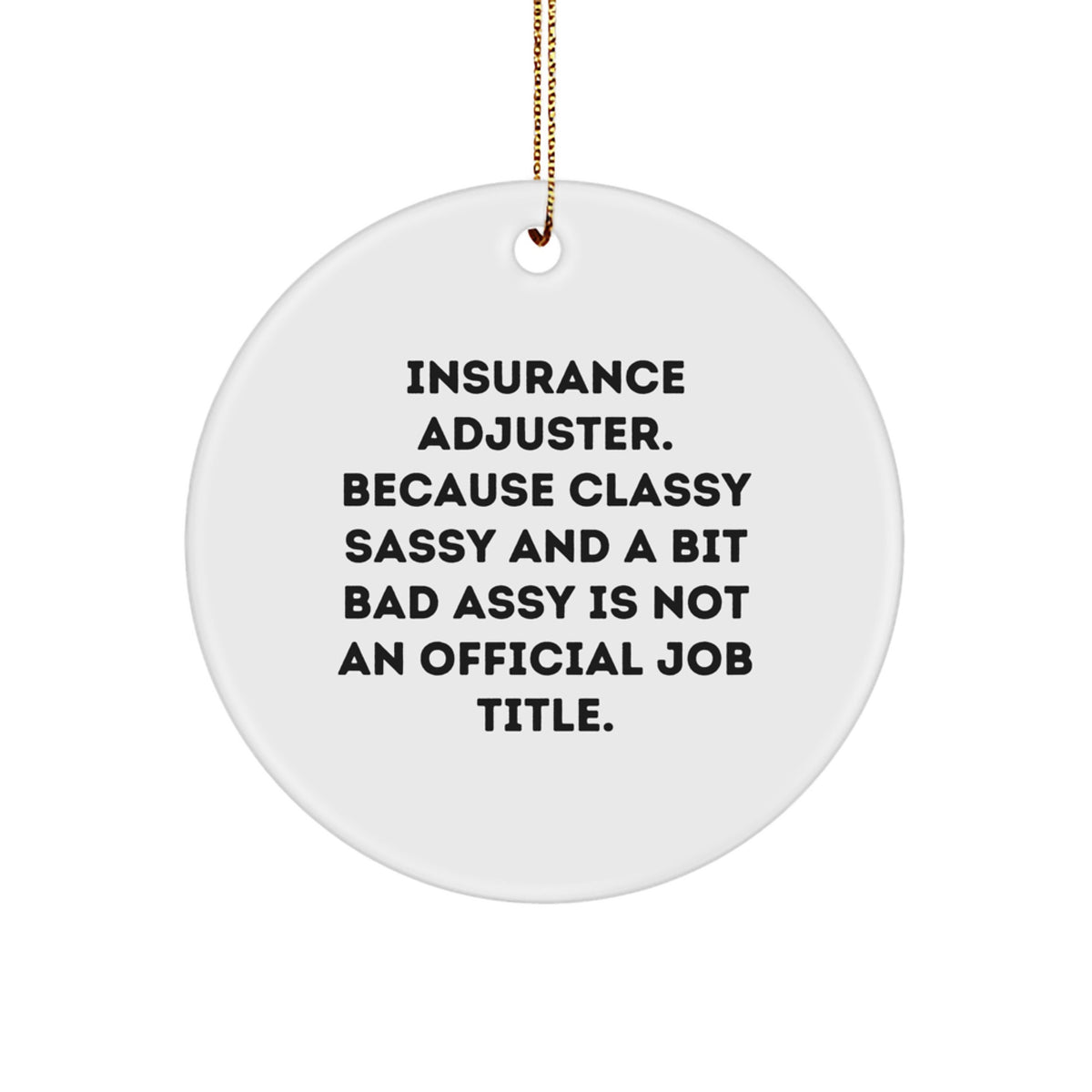 Christmas Gift Ornament for Her Present Insurance Adjuster Quote - Image 1