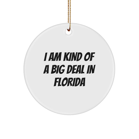 Florida Circle Ornament Gift for Coworkers – I Am Kind Of A Prime Selection - Image 1