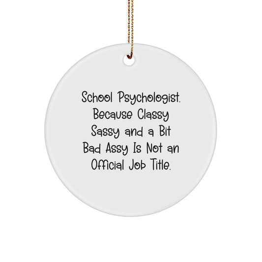 Funny School Psychologist Gifts from Coworkers - Unique Circle Ornaments for Christmas Memorable Presents - Image 1
