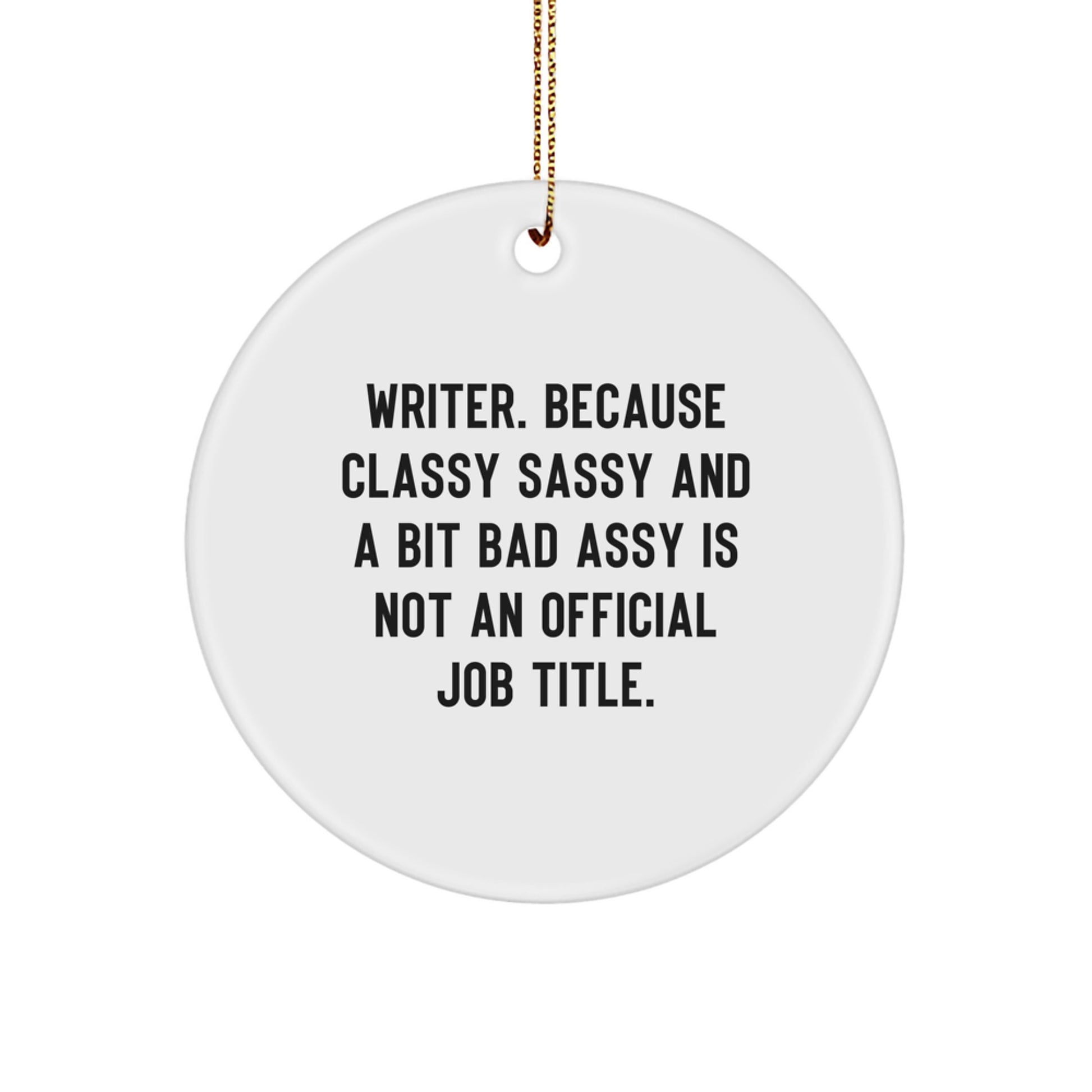Writer Circle Ornament Funny Quote Gifts for Friends Family Men Women from Men and Women - Image 1