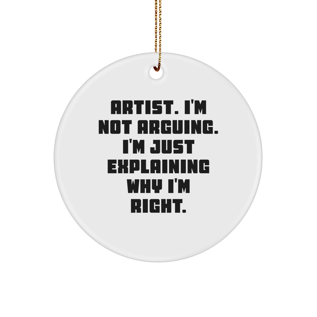 Assertive Artist Christmas Ornament Gift for Roommates - Memento - Image 1