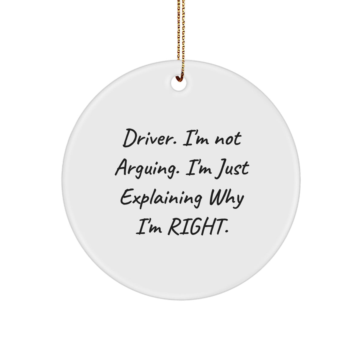 Sassy Driver Christmas Ornament for Friends Gift – Novelty White MDF - Image 1