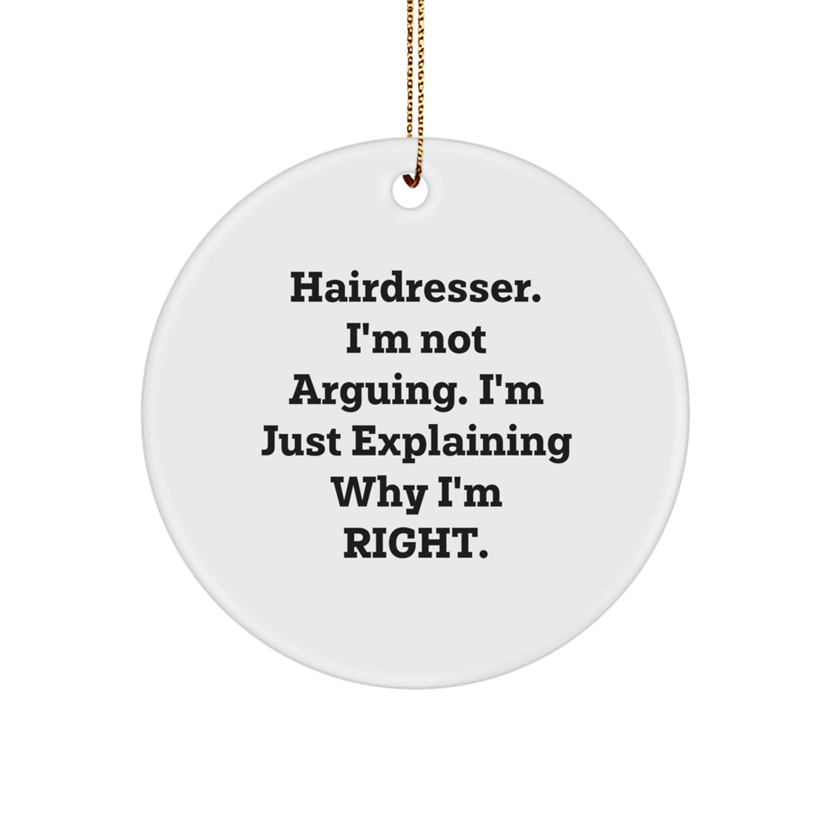 Hairdresser Favorite Circle Ornament Christmas Gift for Kids - Image 1