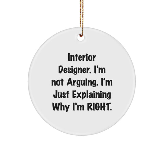 Funny Interior Designer Gifts from Friends for Christmas Unique Circle Ornament, Circle Ornament Gifts for Interior Designer, Men, Women - Image 1