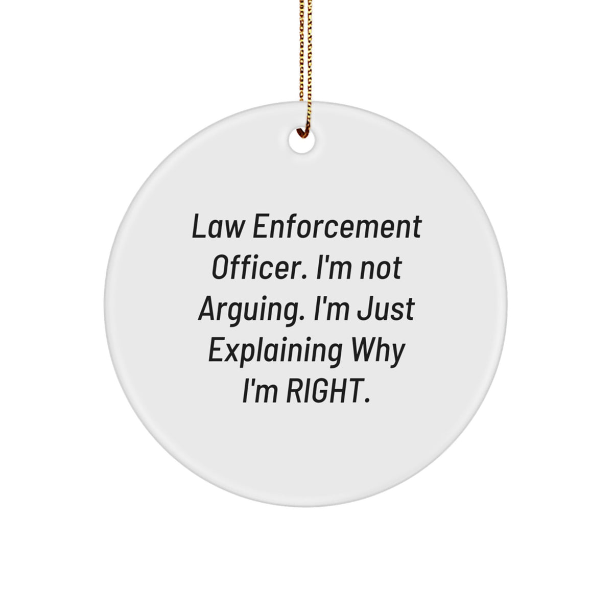 Favorite Christmas Ornament Gift for Kids Law Enforcement Officer. I'm - Image 1