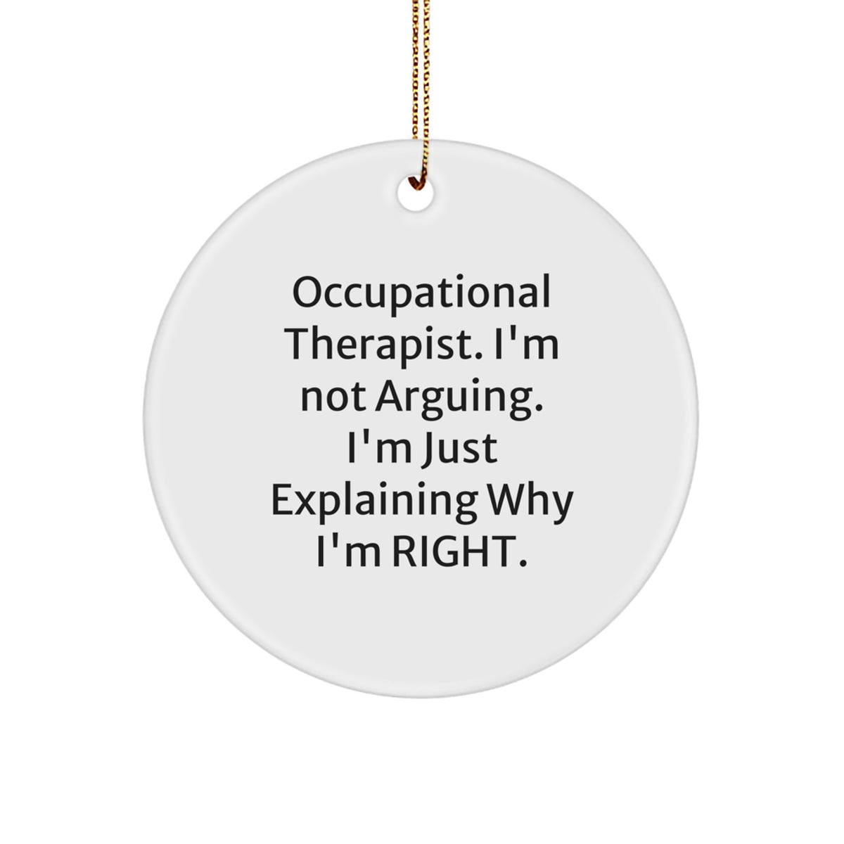 Occupational Therapist Circle Ornament for Coworkers Idea Christmas Gift - Image 1