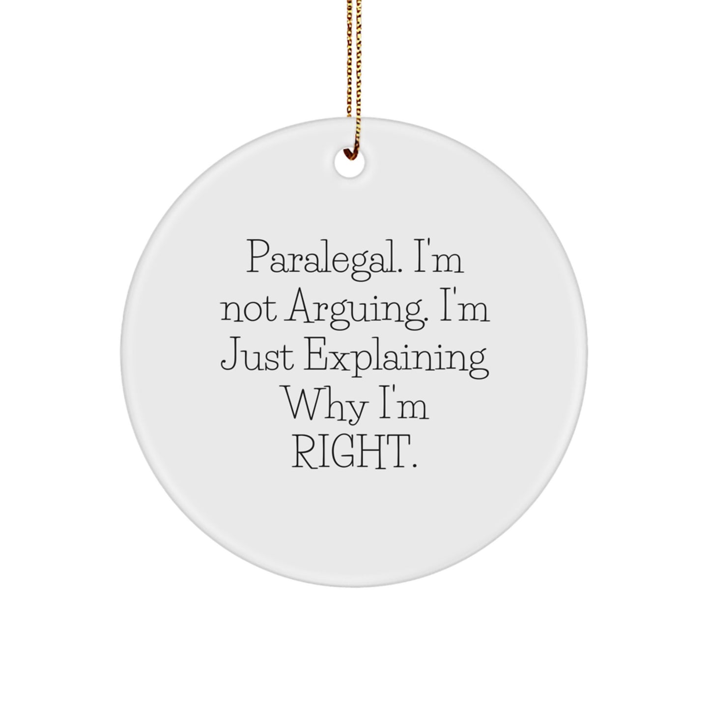 Funny Paralegal Gifts from Family, Friends, or Coworkers for Christmas Unique Ornament - Image 1
