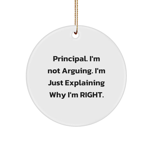Principal Humor Circle Ornament, Gifts from Men to Principal, Funny Christmas Decor - Image 1
