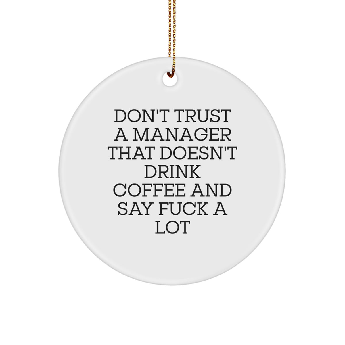 Manager Christmas Ornament Idea for Coworkers Gift Office Humor Surprise - Image 1
