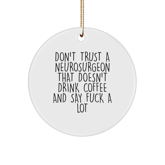 Neurosurgeon Circle Ornament Keepsake for Kids Treasure Christmas Gift - Image 1