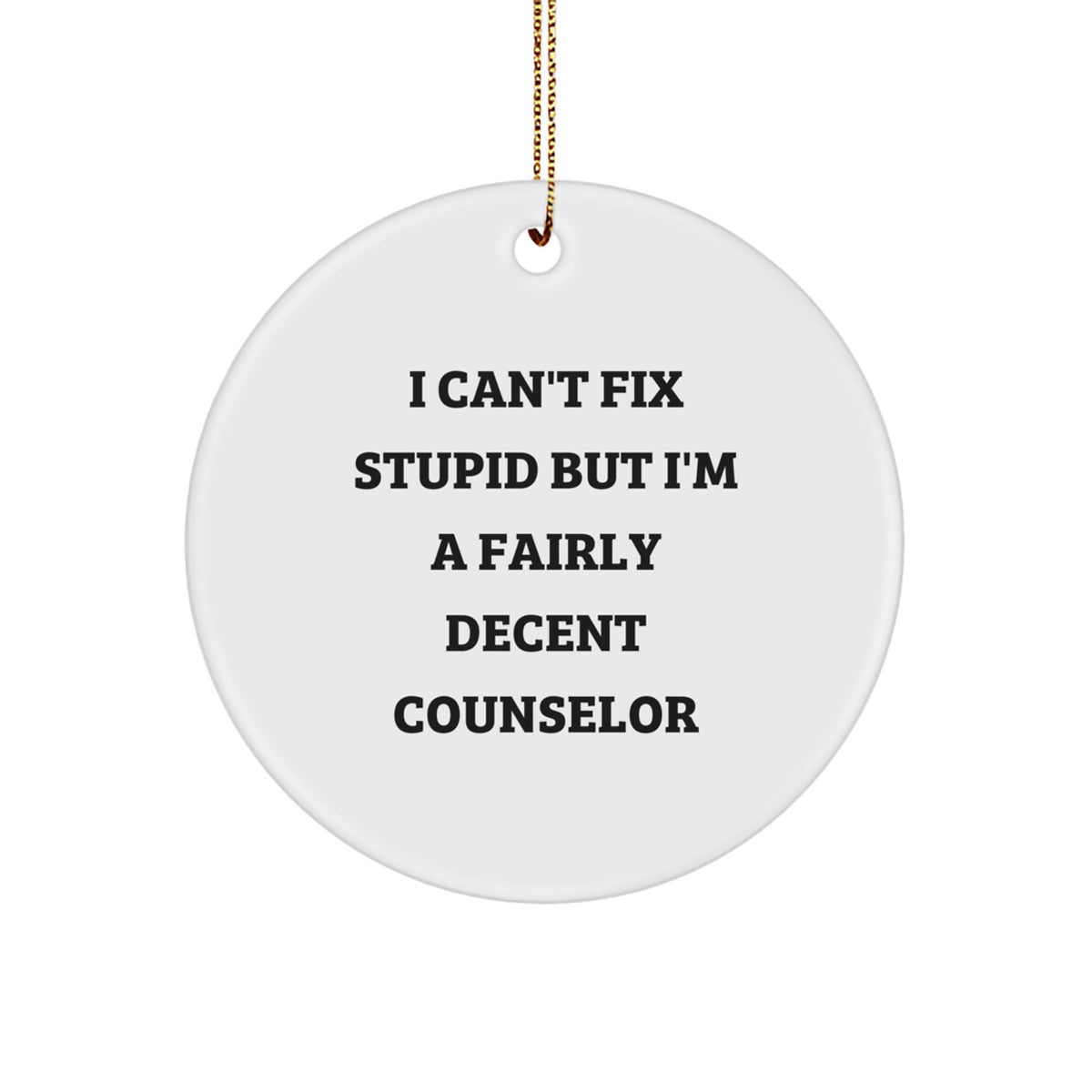 Sassy Counselor Christmas Ornament for Friends Gift – Novelty - Image 1