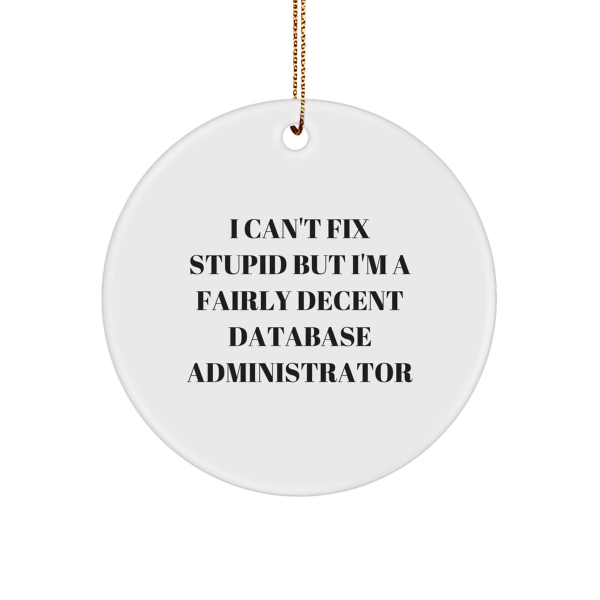 Database Administrator Keepsake Christmas Ornament for Him Gift - Image 1