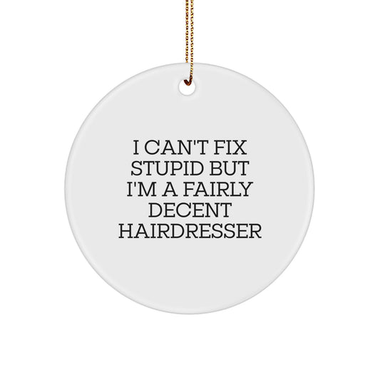 Funny Hairdresser Gifts for Hairdresser Friends and Family Christmas Unique Ornament - Image 1