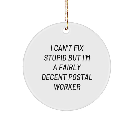 Christmas Ornament Gift Postal Worker Quote - A Fairly Decent Idea - Image 1