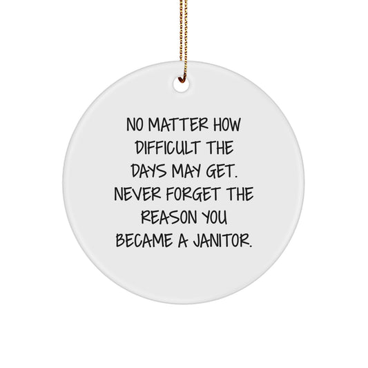 Motivational Janitor Novelty Christmas Ornament for Friends Gift - Image 1