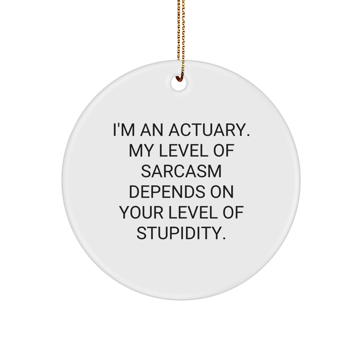Witty Actuary Christmas Ornament for Friends Gift – Novelty Bright - Image 1