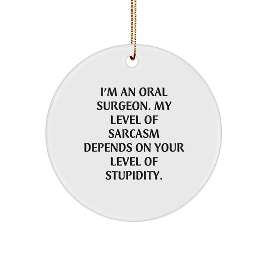 Funny Oral Surgeon Gifts from Friends, Christmas Unique Circle Ornament for Oral Surgeon, Men, Women, Coworkers, Family - Image 1