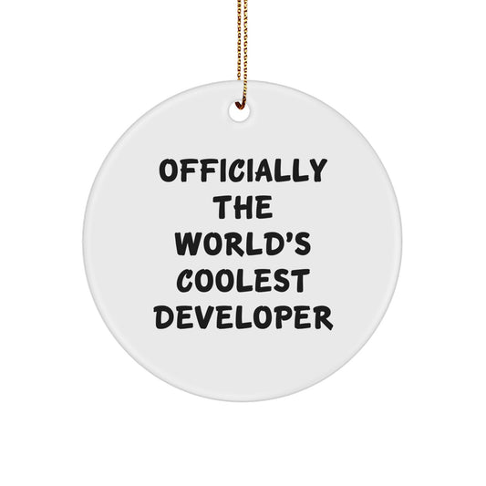 Funny Developer Gifts from Men for Christmas Circle Ornament - 'Officially The World's Coolest Developer' Quote, White Color, Circle Shaped - Image 1