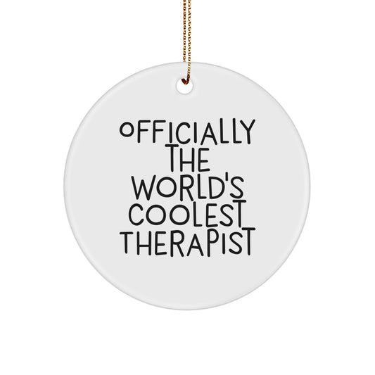 Funny 'World's Coolest Therapist' Circle Ornament, Gifts from Friends for Therapist, Unique Christmas Decorations for Christmas Tree - Image 1