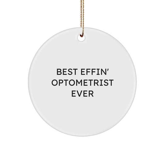 Funny Optometrist Gifts from Best Effin' Friends Ever - Circle Ornament for Christmas - Image 1