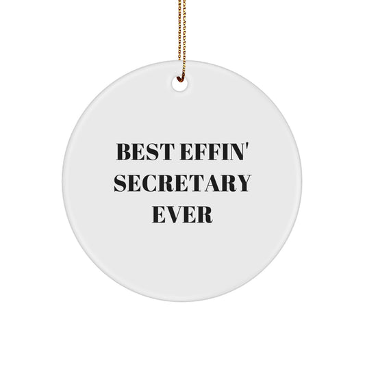 Funny Secretary Gifts, Best Effin' Christmas Circle Ornament for Office Desk, Unique Secretary Employee Present from Friends, Coworkers or Family - Image 1
