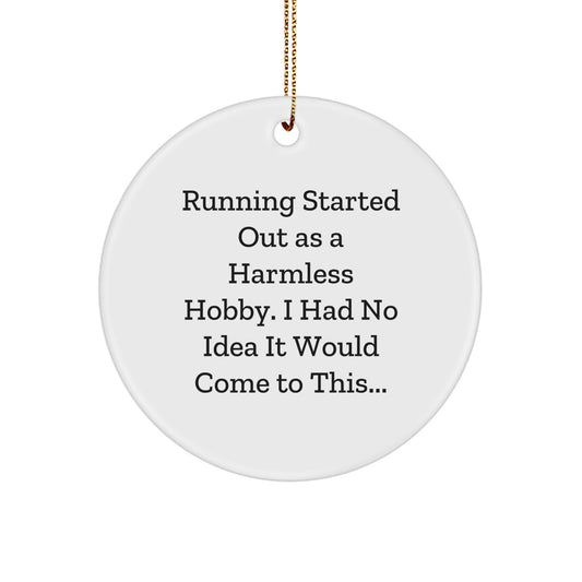 Funny Running Circle Ornament, Gifts from Family for Running Lovers, Christmas Unique Gifts, Inspirational Quotes for Running Enthusiasts, Circle Decorations - Image 1