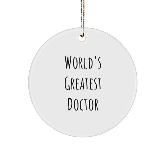 Funny World's Greatest Doctor Christmas Circle Ornament Gifts for Doctor Friends, 'World's Greatest Doctor' Quote, Gift from Family - Image 1