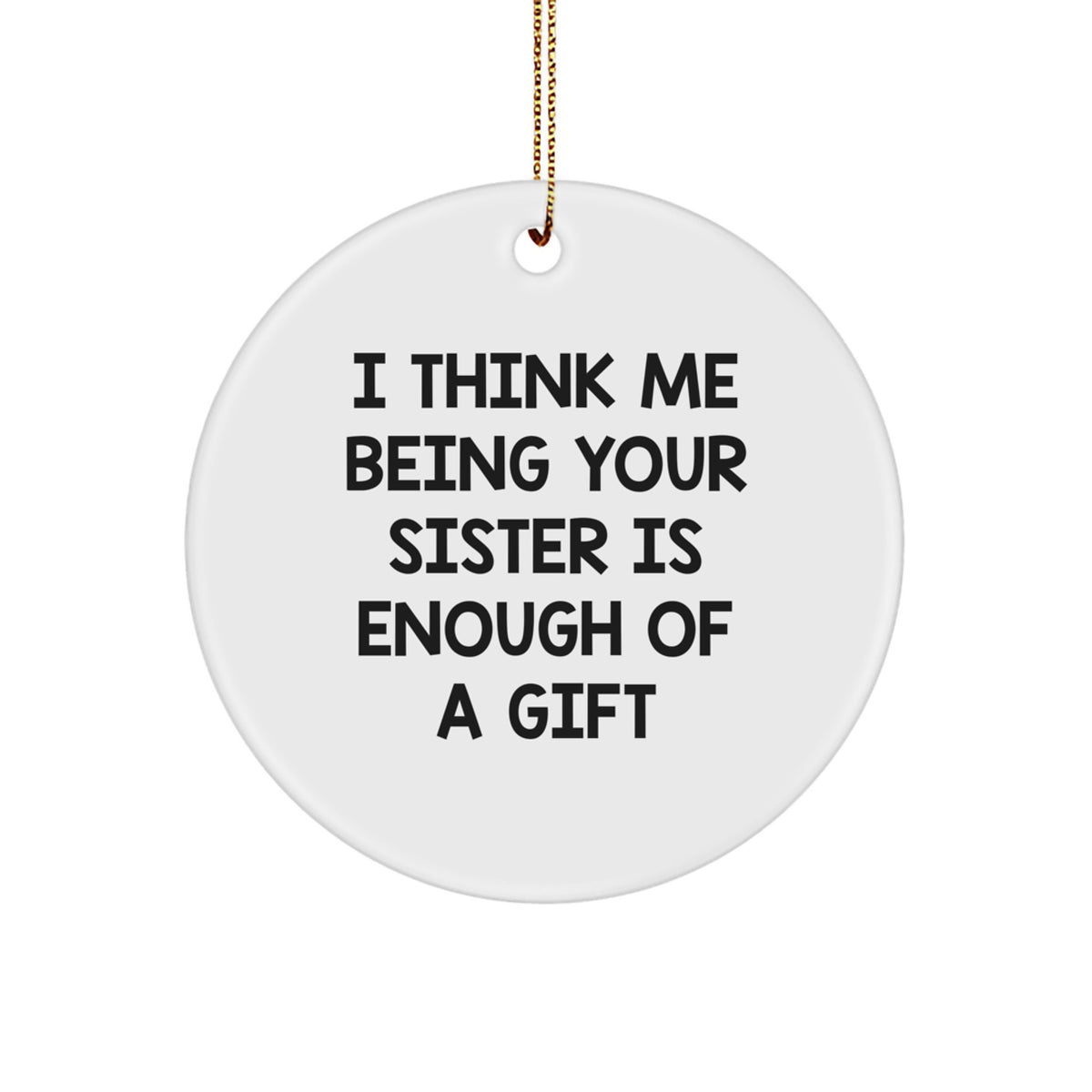 Christmas Gift for Mom Present Sister Circle Ornament - Image 1