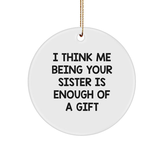 Christmas Gift for Mom Present Sister Circle Ornament - Image 1
