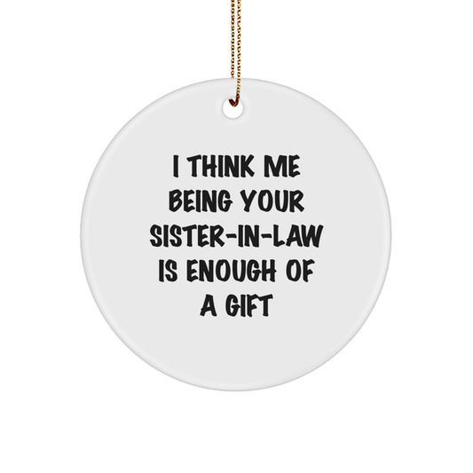 Funny Sister-in-law Gifts from Men to Sister-in-law, Sister-in-law Christmas Unique Gifts, Sister-in-law Circle Ornament - Image 1
