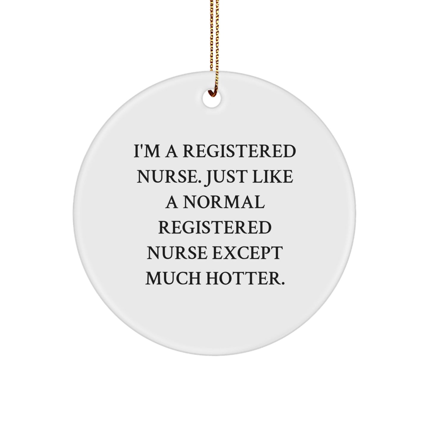 Funny Nurse Ornament Gifts from Men to Registered Nurses for Christmas - Image 1
